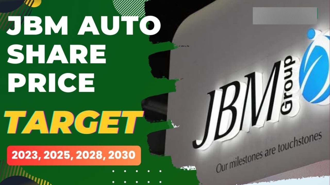 JBM Auto Share Price Target Tomorrow 2024 To 2030 - Projects, Current Graph & Current Share Market