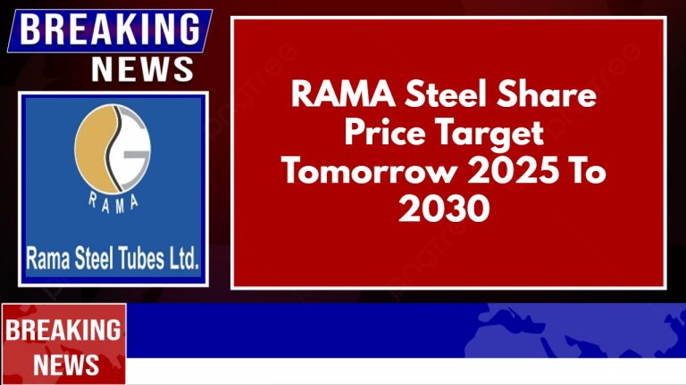 RAMA Steel Share Price Target