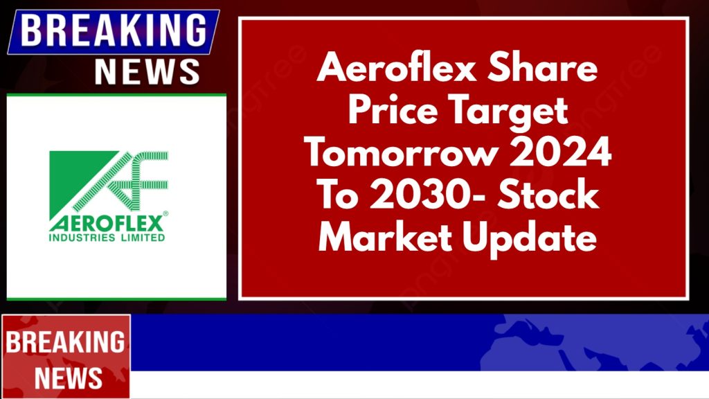 Aeroflex Share Price Target