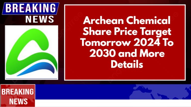 Archean Chemical Share Price Target