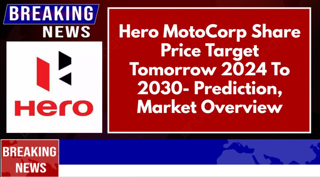 Hero MotoCorp Share Price Target