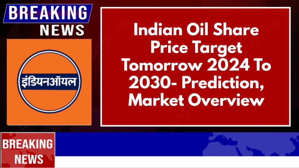 Indian Oil Share Price Target