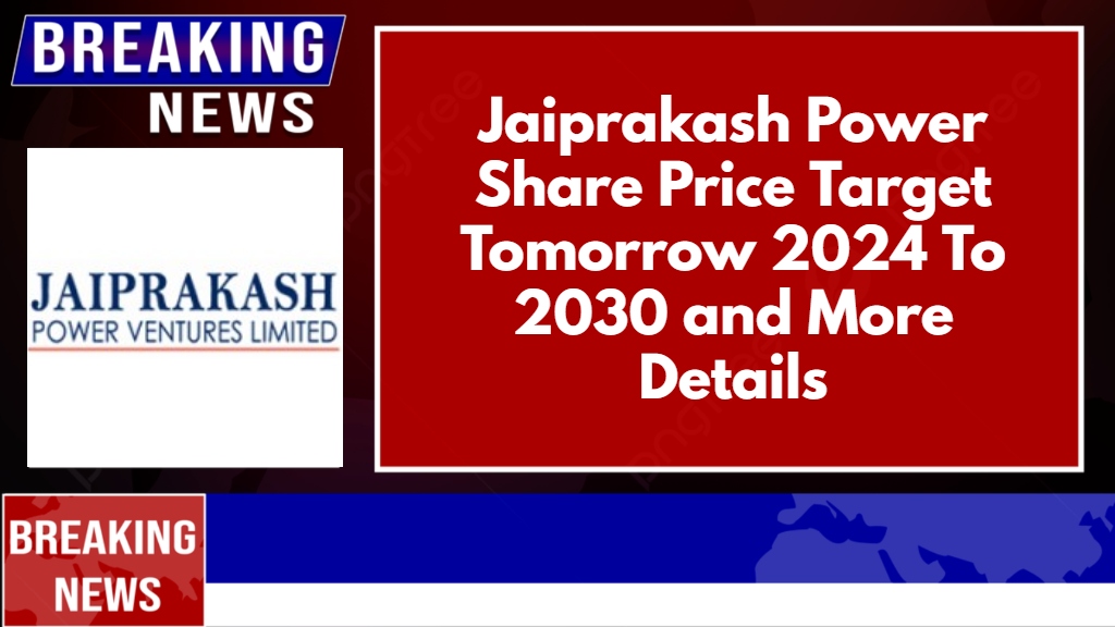 Jaiprakash Power Share Price Target