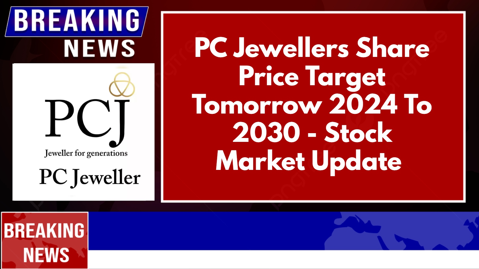 PC Jewellers Share Price Target Tomorrow 2024 To 2030 Stock Market Update
