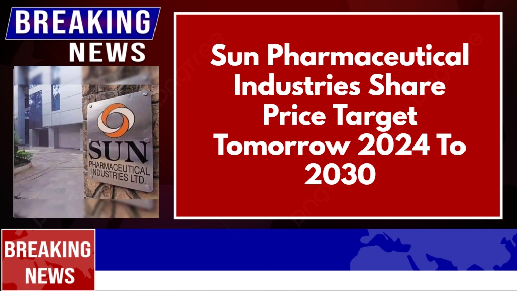 Sun Pharmaceutical Industries Share Price Target