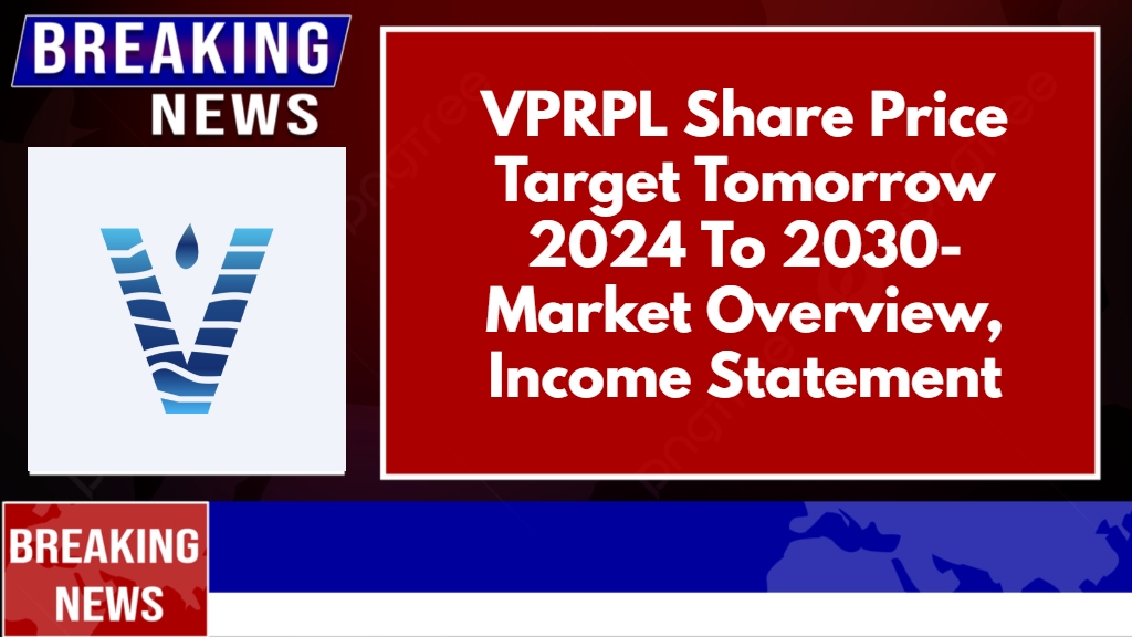 VPRPL Share Price Target