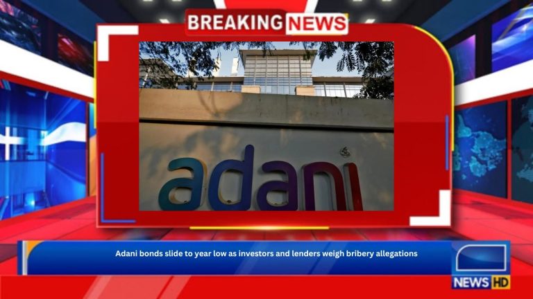 Adani bonds slide to year low as investors and lenders weigh bribery allegations