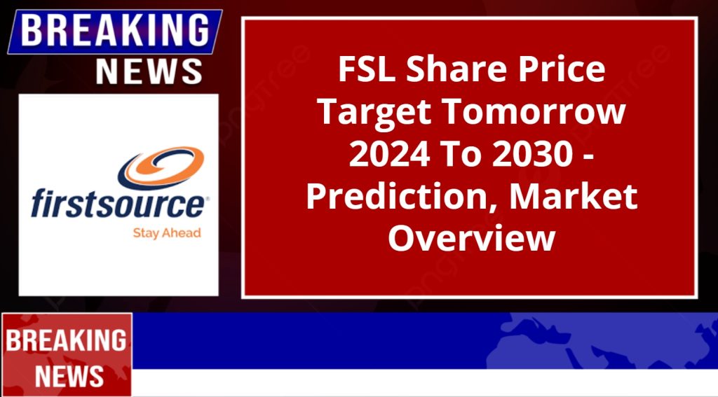 FSL Share Price Target