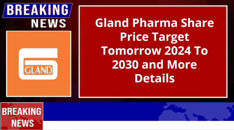 Gland Pharma Share Price Target