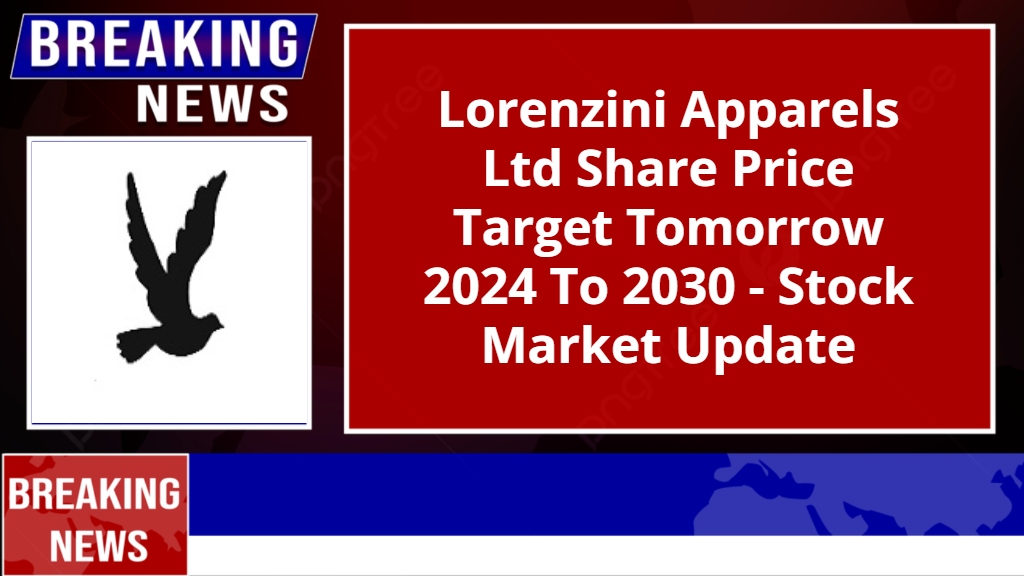 Lorenzini Apparels Ltd Share Price Target