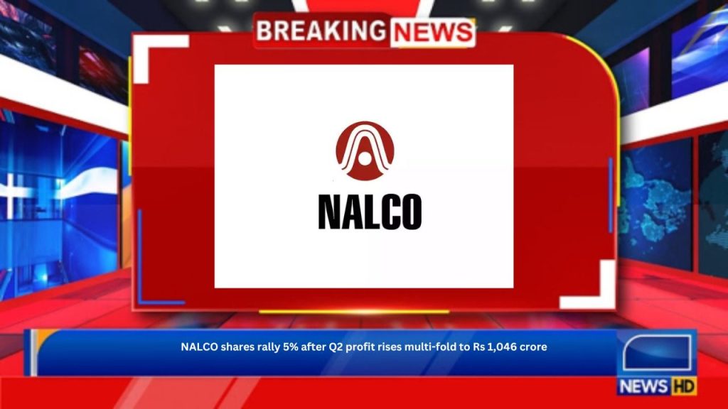 NALCO shares rally 5% after Q2 profit rises multi-fold to Rs 1,046 crore