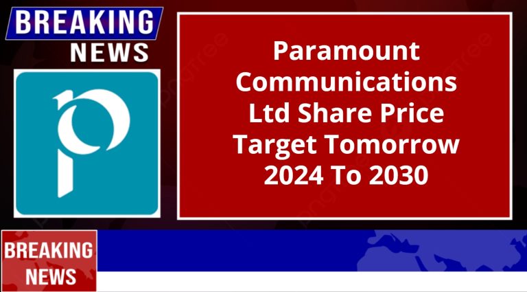 Paramount Communications Ltd Share Price Target