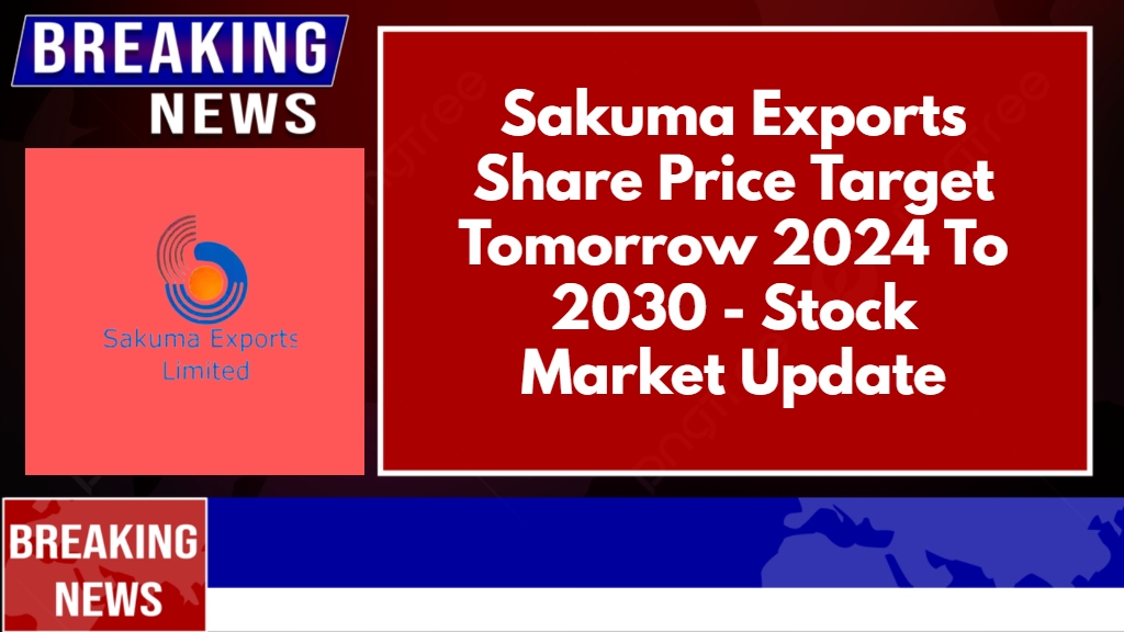 Sakuma Exports Share Price Target