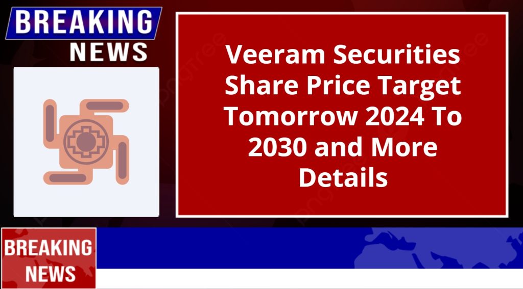 Veeram Securities Share Price Target