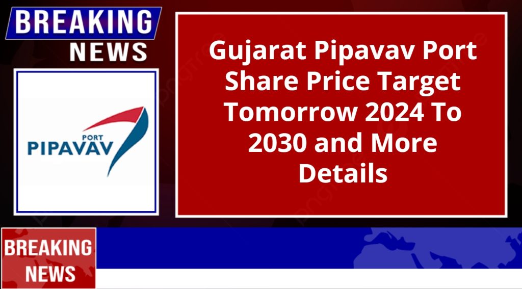 Gujarat Pipavav Port Share Price Target