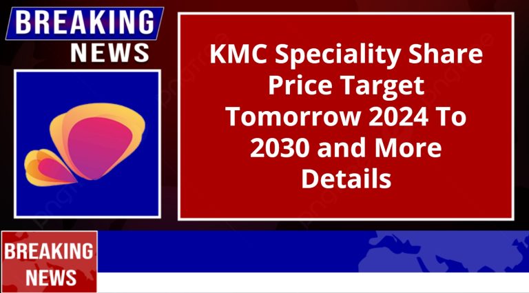 KMC Speciality Share Price Target