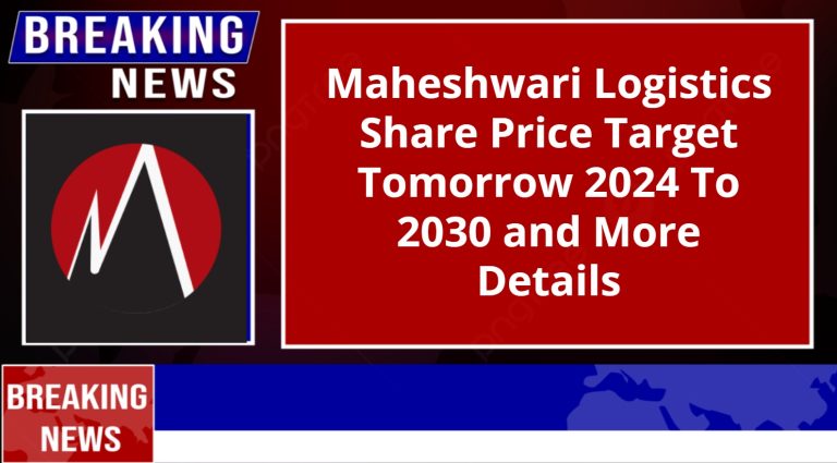 Maheshwari Logistics Share Price Target