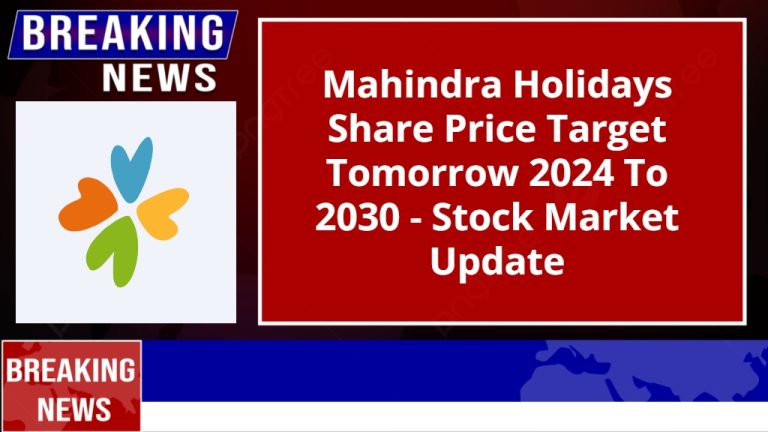 Mahindra Holidays Share Price Target