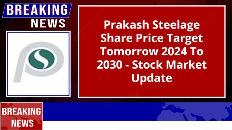 Prakash Steelage Share Price Target