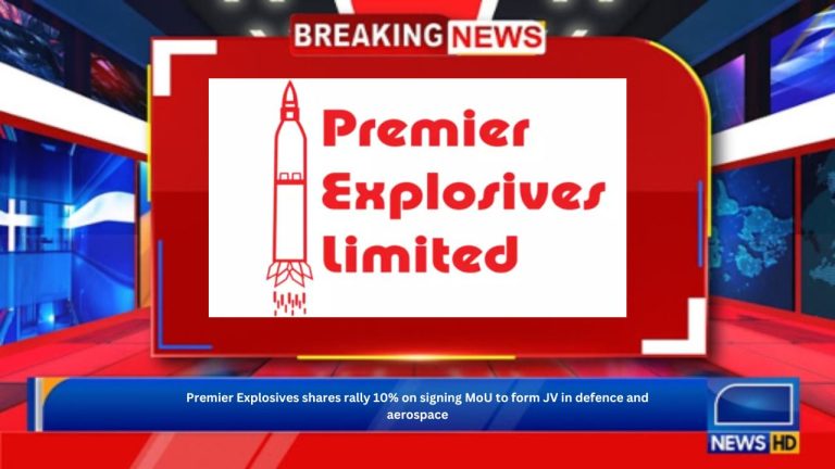 Premier Explosives shares rally 10% on signing MoU to form JV in defence and aerospace