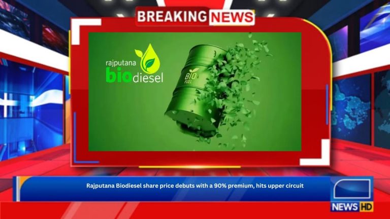 Rajputana Biodiesel share price debuts with a 90% premium, hits upper circuit