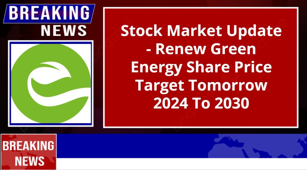 Renew Green Energy Share Price Target