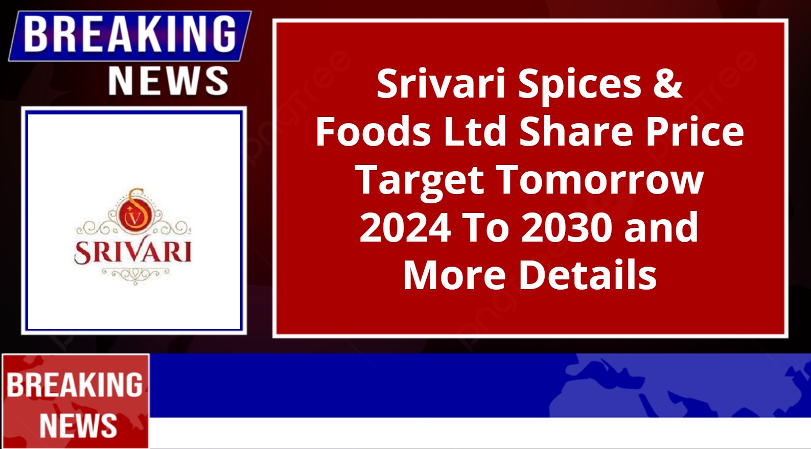 Srivari Spices & Foods Ltd Share Price Target