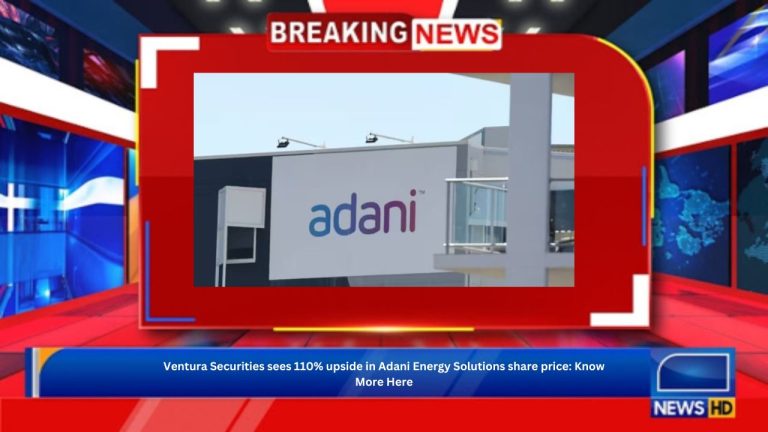 Ventura Securities sees 110% upside in Adani Energy Solutions share price: Know More Here