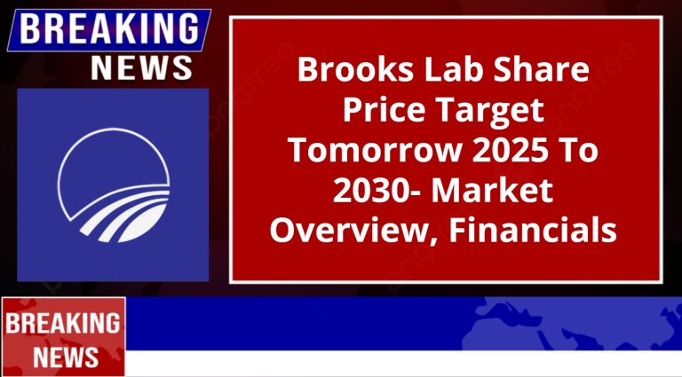 Brooks Lab Share Price Target