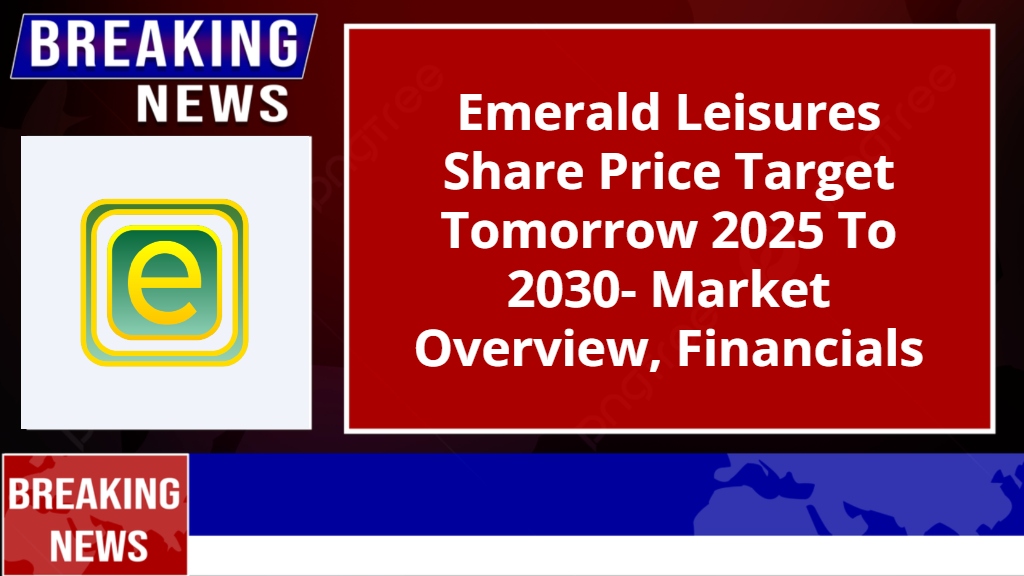 Emerald Leisures Share Price Target