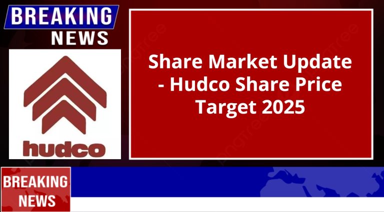 Hudco Share Price Target 2025