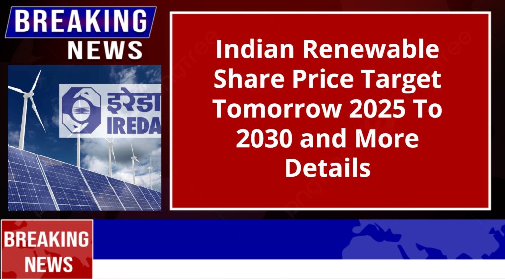 Indian Renewable Share Price Target