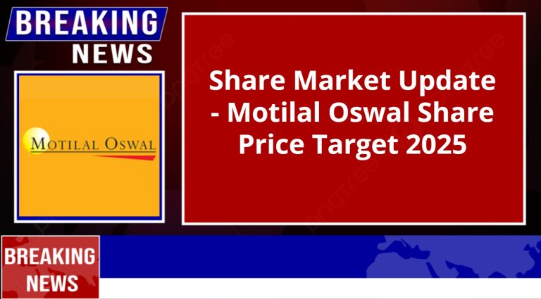 Motilal Oswal Share Price Target 2025