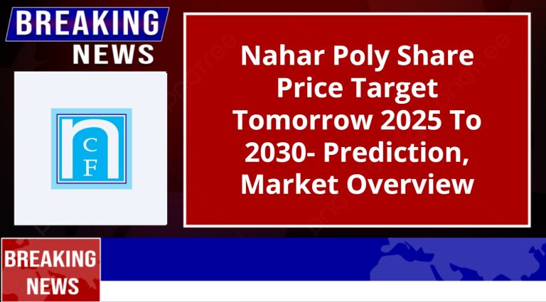 Nahar Poly Share Price Target