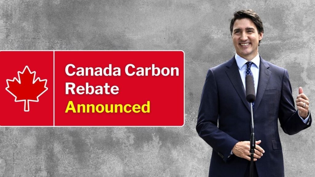 Canada Carbon Rebate Payment Coming on January 15: Here’s What You Need to Know