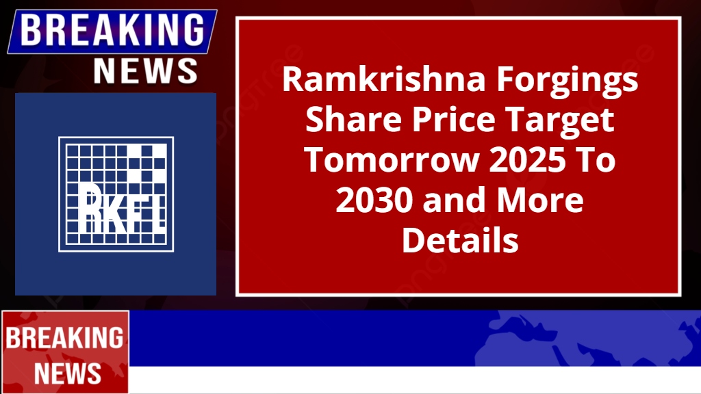 Ramkrishna Forgings Share Price Target