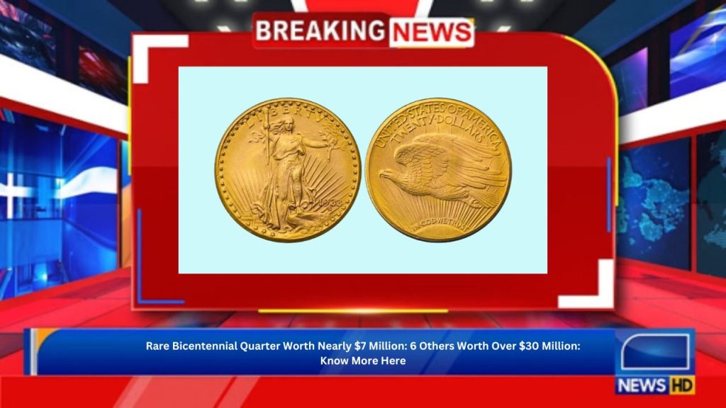 Rare Bicentennial Quarter Worth Nearly $7 Million: 6 Others Worth Over $30 Million: Know More Here