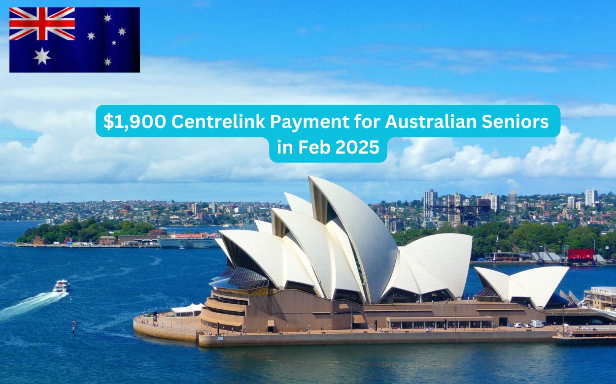 $1,900 Centrelink Payment for Australian Seniors in Feb 2025