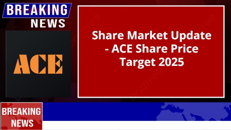 ACE Share Price Target 2025