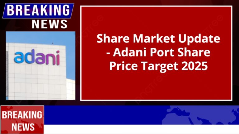 Adani Port Share Price Target 2025