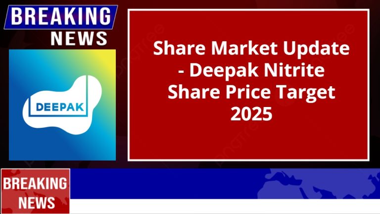 Deepak Nitrite Share Price Target 2025