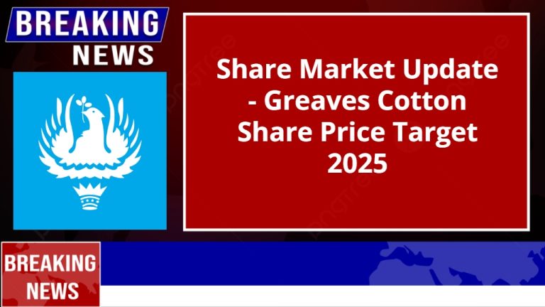 Greaves Cotton Share Price Target 2025