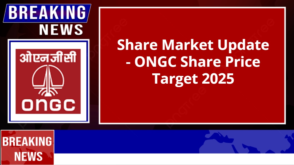 ONGC Share Price Target 2025