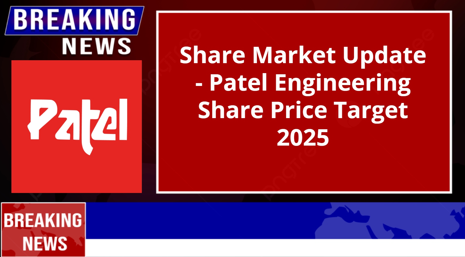 Patel Engineering Share Price Target 2025