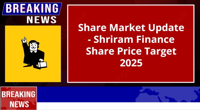 Shriram Finance Share Price Target 2025