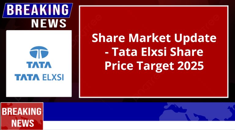 Tata Elxsi Share Price Target 2025