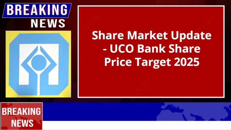 UCO Bank Share Price Target 2025