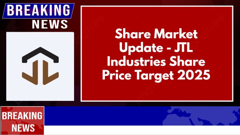 JTL Industries Share Price Target 2025