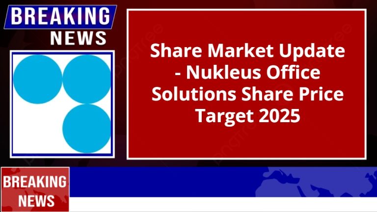 Nukleus Office Solutions Share Price Target 2025