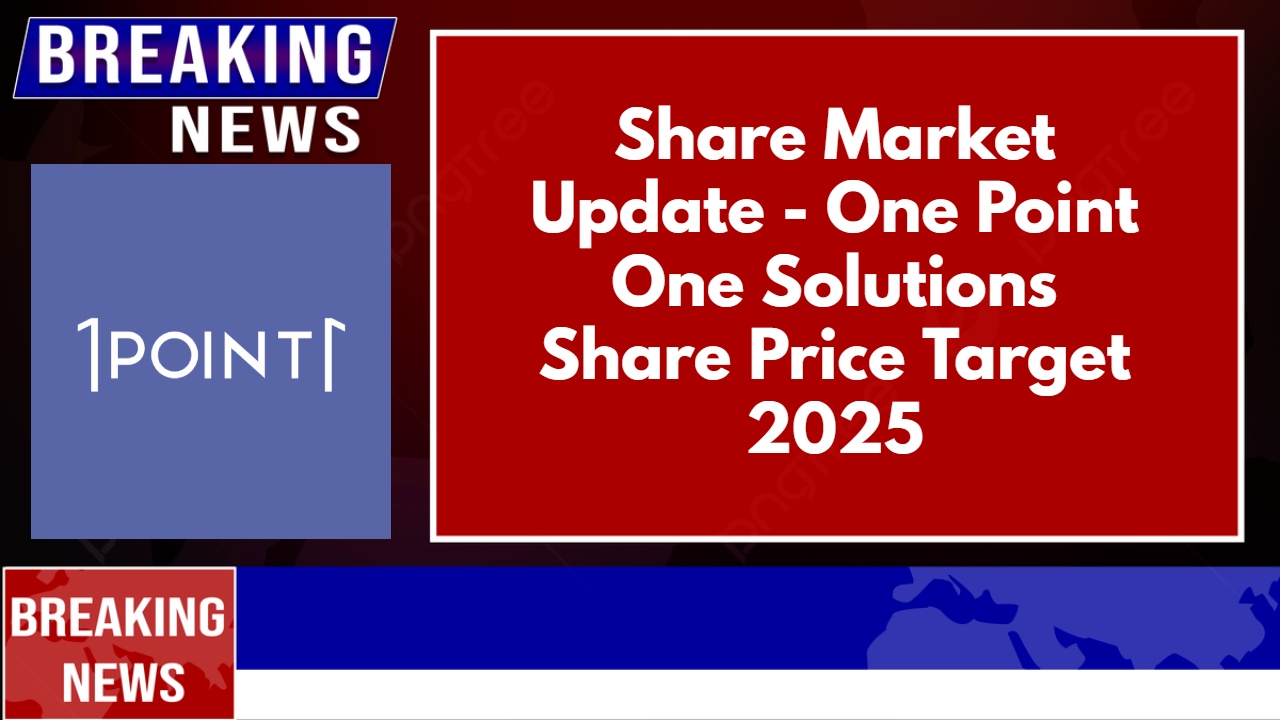 One Point One Solutions Share Price Target 2025